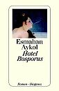 Esmahan Aykol: Hotel Bosporus