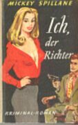 Mickey Spillane: Ich der Richter. Scan von 'Classic Crime'