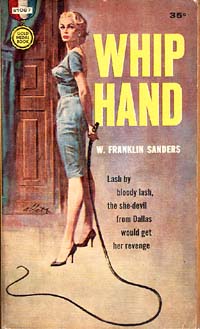 Whip Hand von W. Franklin Sanders 1961 publiziert bei Gold Medal