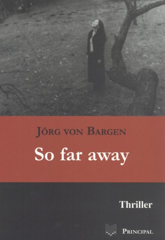bargen-so-far-away
