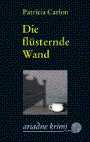 carlon-die-fluesternde-wand.JPG