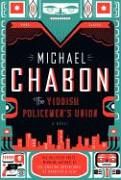 chabon-The-Yiddish-Policemans-Union