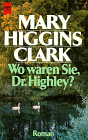 clark-wo-waren-sie-dr-highley.gif