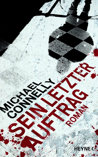 connelly-sein-letzter-auftrag