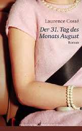 cosse-Der-31-Tag-des-Monats-August
