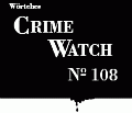 crimewatch108