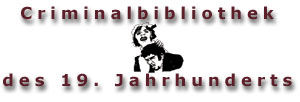 criminalbibliothek-des-19-jhdts