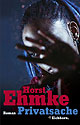 Horst Ehmke:Privatsache