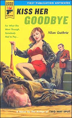 guthrie-Kiss-her-Goodbye
