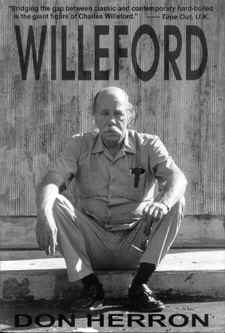 Willeford.Die Biographie von Don Herron bei Dennis McMillan Publications