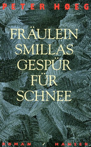 hoeg-Fraeulein-Smillas-Gespuer-fuer-Schnee