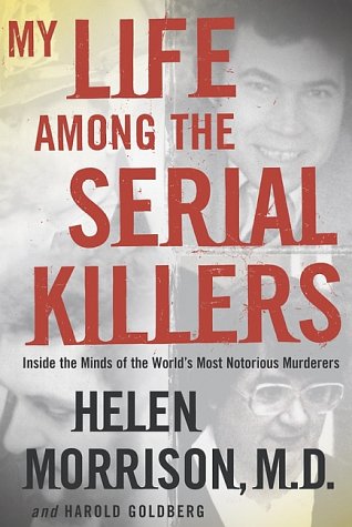 morrison-goldberg-My-Life-among-the-Serial-Killers.jpg