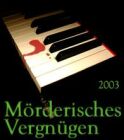 M&ouml;rderisches Vergn&uuml;gen 2