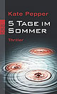 pepper-fuenf-tage-im-sommer