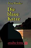 Petra Pf&auml;nder:Die blaue Katze