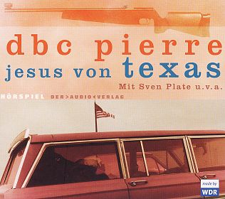pierre-jesus-in-texas-hoerbuch