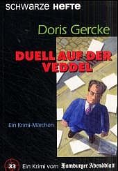 Gercke, Doris: Duell auf der Veddel. Ein Krimi-Märchen