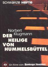 Klugmann, Norbert: Der Heilige von Hummelsbüttel