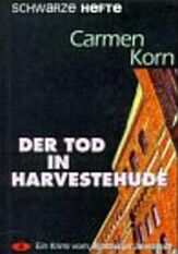 Korn, Carmen: Der Tod in Harvestehude