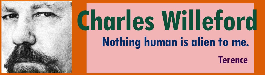 Nothing Human is alien to me. Das Charles-Willeford-Banner bei Dennis McMillan Publications