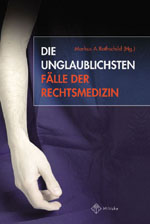 Rothschild-Die-unglaublichsten-Faelle-der-Rechtsmedizin.jpg