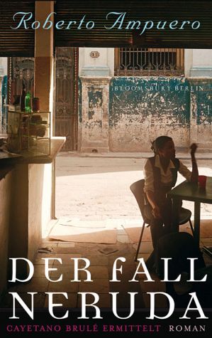 ampuero-Der-Fall-Neruda