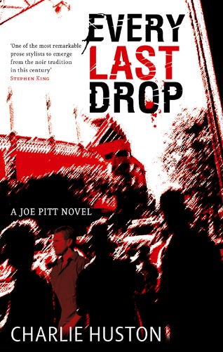 huston-every-last-drop