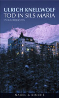 knellwolf-tod-in-sils-maria.jpg