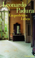 padura-ein-perfektes-leben