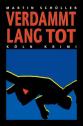 schueller-verdammt-lang-tot