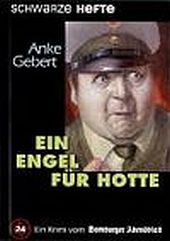 Gebert, Anke: Ein Engel für Hotte