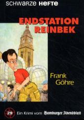 Göhre, Frank: Endstation Reinbek