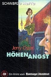 Oster, Jerry: Höhenangst