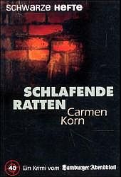 Korn, Carmen: Schlafende Ratten