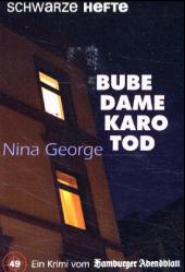 George, Nina: Bube, Dame, Karo, Tod
