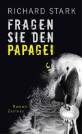 stark-fragen-sie-den-papagei